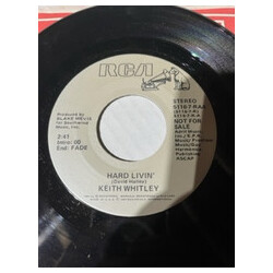 Keith Whitley Hard Livin USED VINYL 7INCH PROMO