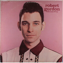 Robert Gordon (2) / Link Wray Robert Gordon With Link Wray Vinyl LP USED