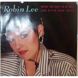Robin Lee (2) Before You Cheat On Me Once (You Better Think Twice) USED VINYL 7INCH 45 RPM PROMO