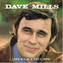 Dave Mills Love Is A Beautiful Song Vinyl LP USED