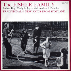 The Fisher Family Traditional & New Songs From  Scotland Vinyl LP USED