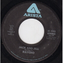 Raydio Jack And Jill USED VINYL 7INCH 45 RPM SINGLE STEREO