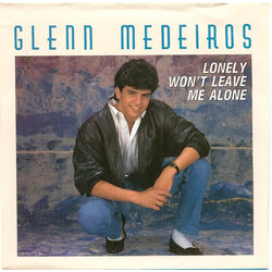 Glenn Medeiros Lonely Won't Leave Me Alone USED VINYL 7INCH 45 RPM