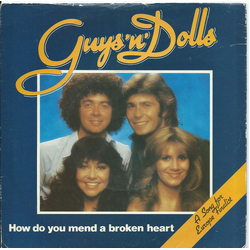 Guys 'n Dolls How Do You Mend A Broken Heart Vinyl 7" USED