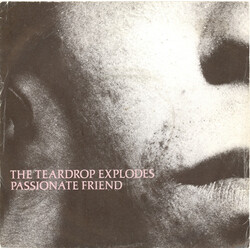 The Teardrop Explodes Passionate Friend USED VINYL 7"