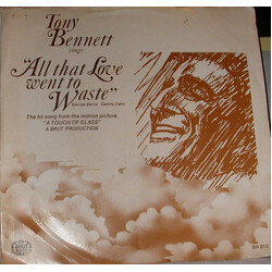 Tony Bennett All That Love Went To Waste / Some Of These Days USED VINYL 7INCH 45 RPM PROMO