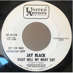 Jay Black What Will My Mary Say USED VINYL 7INCH 45 RPM SINGLE PROMO STYRENE