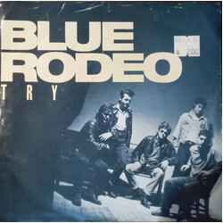 Blue Rodeo Try USED VINYL 7INCH PROMO 45 RPM