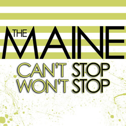 The Maine Can't Stop Won't Stop Vinyl LP USED
