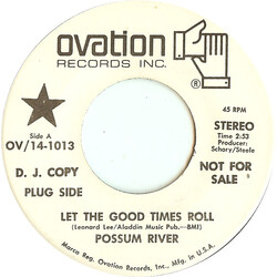 Possum River Let The Good Times Roll USED VINYL 7INCH 45 RPM PROMO