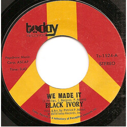 Black Ivory We Made It Vinyl 7" USED