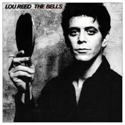Lou Reed The Bells Vinyl LP USED