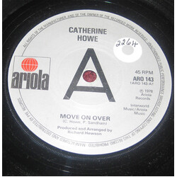 Catherine Howe Move On Over / Too Far Gone USED VINYL 7INCH