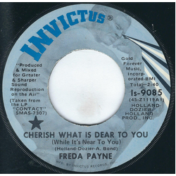 Freda Payne Cherish What Is Dear To You (While It's Near To You) / The World Don't Owe You A Thing Vinyl 7" USED