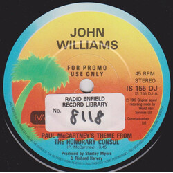 John Williams (7) Paul McCartney's Theme From The Honorary Consul USED VINYL 7INCH 45 RPM SINGLE PROMO STEREO