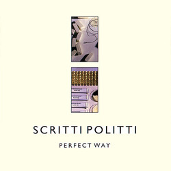 Scritti Politti Perfect Way USED VINYL 12INCH 45 RPM SINGLE