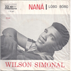 Wilson Simonal Nanã / Lôbo Bôbo USED VINYL 7INCH 33 S RPM SINGLE