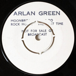 Arlan Greene Moonbrite USED VINYL 7INCH 33 S RPM WHITE LABEL