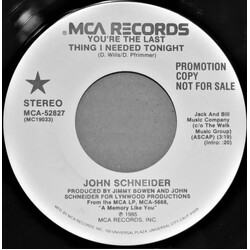 John Schneider You're The Last Thing I Needed Tonight USED VINYL 7INCH 45 RPM PROMO STEREO