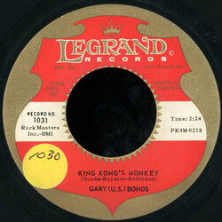 Gary U.S. Bonds King Kong's Monkey / My Sweet Ruby Rose USED VINYL 7INCH 45 RPM