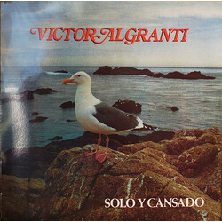 Victor Algranti Solo Y Cansado Vinyl LP USED