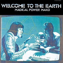 Magical Power Mako Welcome To The Earth Vinyl LP USED