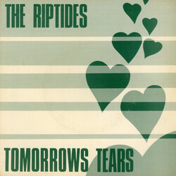 The Riptides (2) Tomorrows Tears USED VINYL 7INCH 45 RPM SINGLE