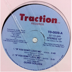 Quinn Golden If You Don't Love Me USED VINYL 12INCH 33 S RPM
