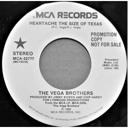Vega Brothers Heartache The Size Of Texas USED VINYL 7INCH 45 RPM PROMO STEREO
