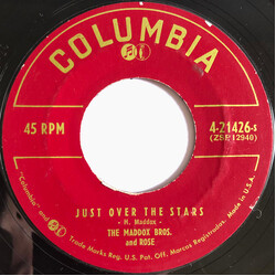 Maddox Brothers and Rose Just Over The Stars / Will There Be Any Stars In My Crown USED VINYL 7INCH 45 RPM STYRENE