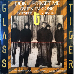 Glass Tiger Don't Forget Me (When I'm Gone) - Extended Version USED VINYL 12INCH 45 RPM