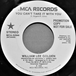William Golden You Can't Take It With You USED VINYL 7INCH 45 RPM PROMO STEREO