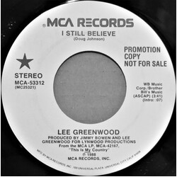 Lee Greenwood I Still Believe USED VINYL 7INCH 45 RPM PROMO STEREO