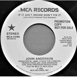 John Anderson (3) If It Ain't Broke Don't Fix It USED VINYL 7INCH 45 RPM PROMO STEREO