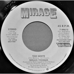 Nolan Thomas Too White USED VINYL 7INCH 45 RPM PROMO STEREO
