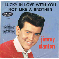 Jimmy Clanton Lucky In Love With You / Not Like A Brother USED VINYL 7INCH 45 RPM SINGLE