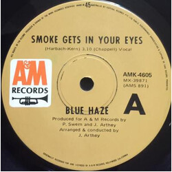 Blue Haze (2) Smoke Gets In Your Eyes USED VINYL 7INCH 45 RPM SINGLE
