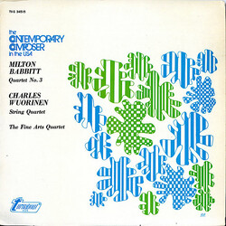 Milton Babbitt / Charles Wuorinen / The Fine Arts Quartet Quartet No. 3 / String Quartet Vinyl LP USED