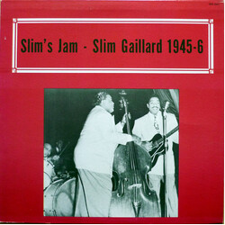 Slim Gaillard Slim's Jam - Slim Gaillard 1945-6 Vinyl LP USED