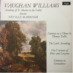 Ralph Vaughan Williams / The Academy Of St. Martin-in-the-Fields / Sir Neville Marriner Fantasia On A Theme By Thomas Tallis / The Lark Ascending / Fi