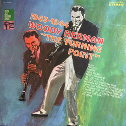 Woody Herman And His Orchestra The Turning Point (1943 - 1944) Vinyl LP USED