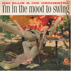 Ray Ellis And His Orchestra I'm In The Mood To Swing Vinyl LP USED