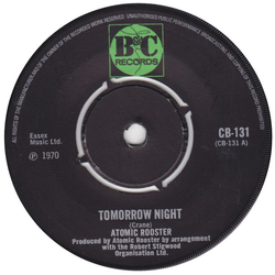 Atomic Rooster Tomorrow Night Vinyl 7" USED