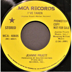 Jeanne Pruett I've Taken USED VINYL 7INCH 45 RPM PROMO STEREO