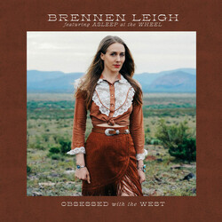 Brennen Leigh / Asleep At The Wheel Obsessed With The West Vinyl LP USED