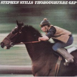 Stephen Stills Thoroughfare Gap Vinyl LP USED