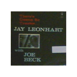 Jay Leonhart / Joe Beck There's Gonna Be Trouble... Vinyl LP USED