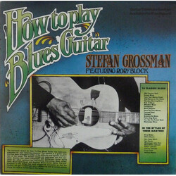 Stefan Grossman / Rory Block How To Play Blues Guitar Vinyl LP USED