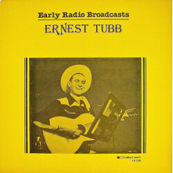 Ernest Tubb Early Radio Broadcasts - Ernest Tubb On Radio Vinyl LP USED