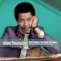 Allen Toussaint Everything I Do Gonh Be Funky (The Hit Songs & Productions 1957-1969) Vinyl LP USED